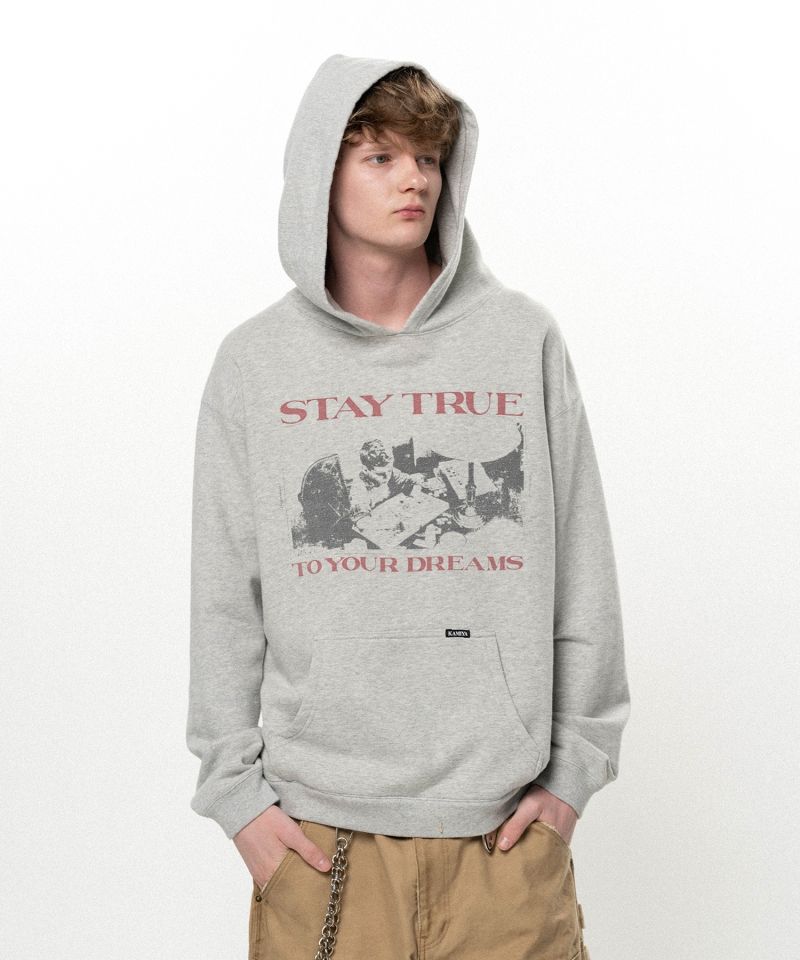 "STAY TRUE TO YOUR DREAM" Hoodie
