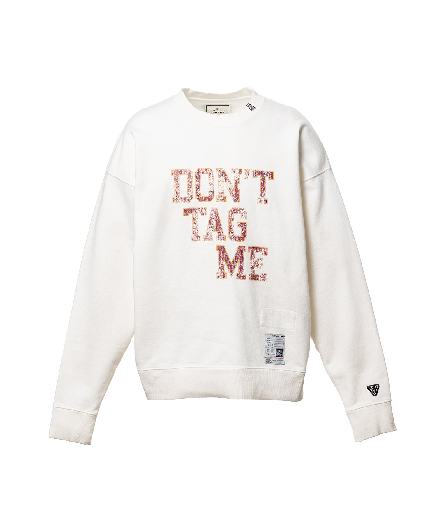 Don't Tag Me Printed Sweatshirt