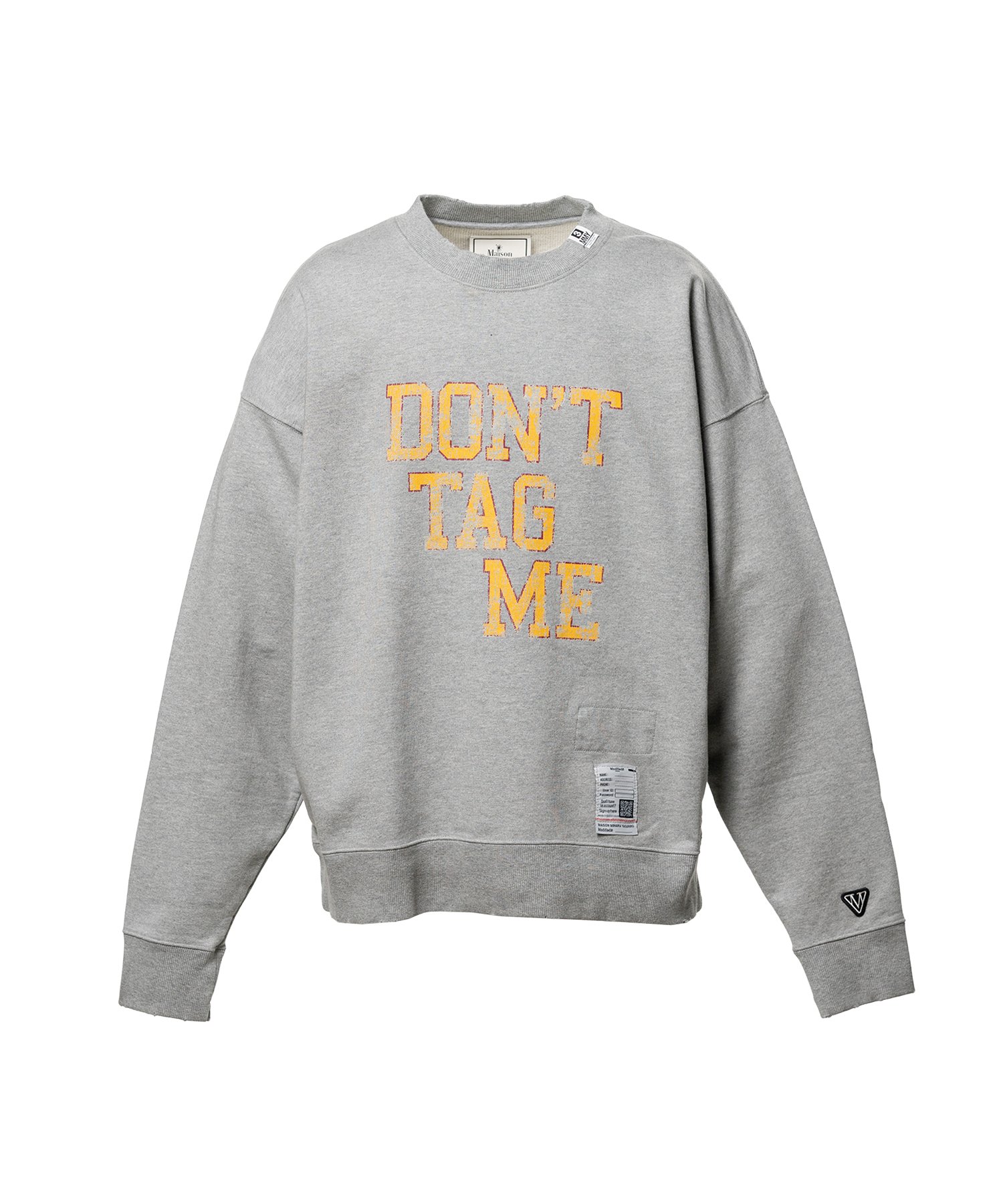 Don't Tag Me Printed Sweatshirt