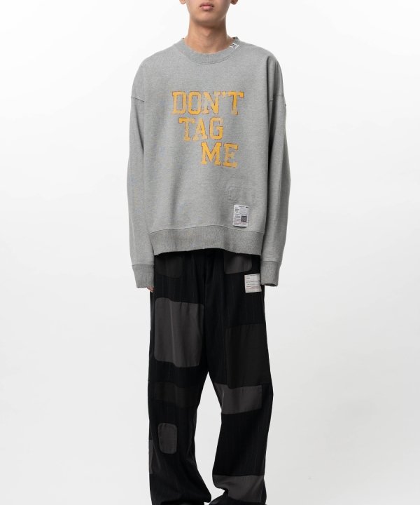 Don't Tag Me Printed Sweatshirt