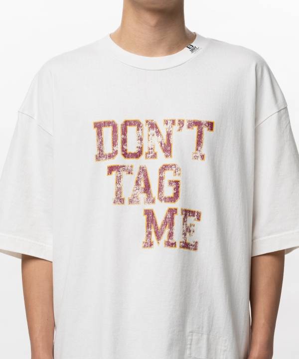 Don't Tag Me Printed T-shirt
