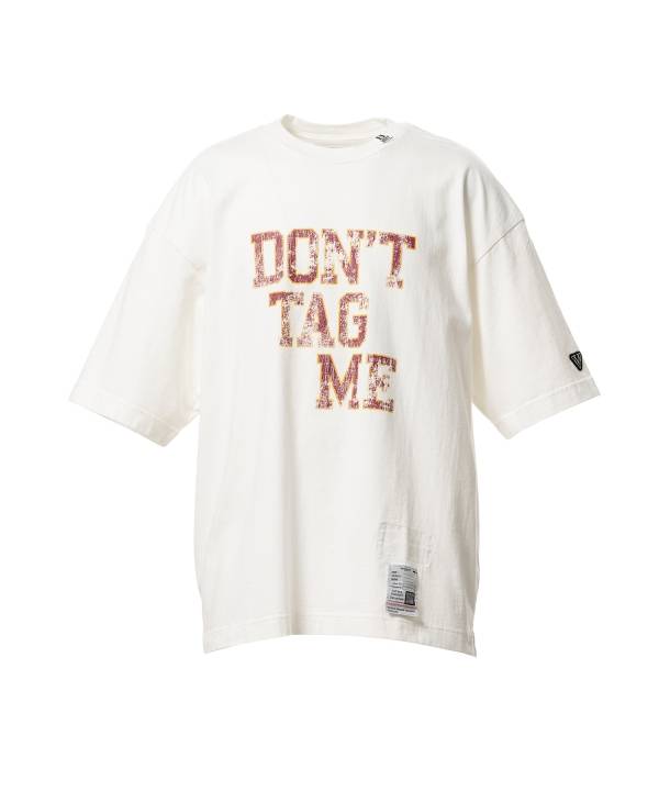 Don't Tag Me Printed T-shirt