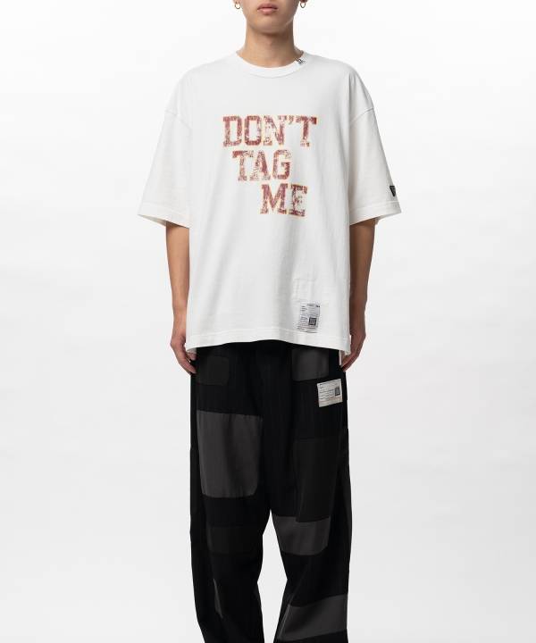 Don't Tag Me Printed T-shirt