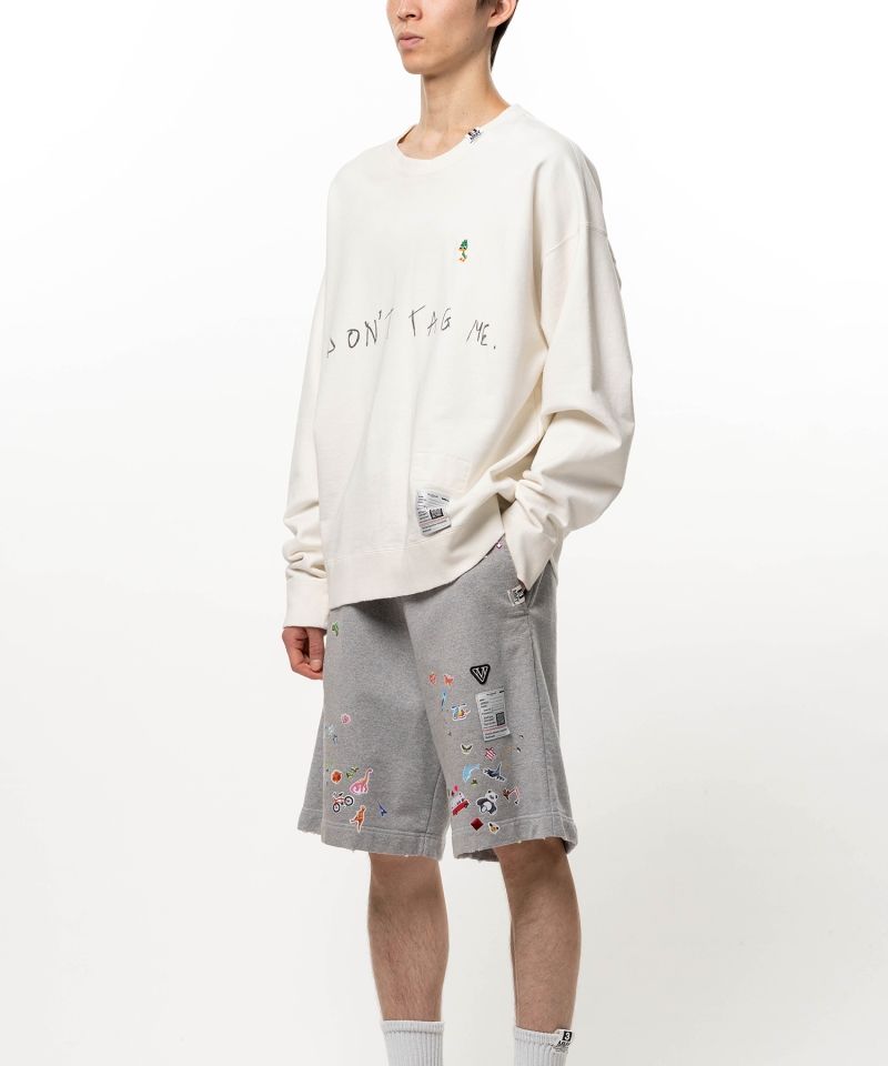 Don't Tag Me. Sweatshirt