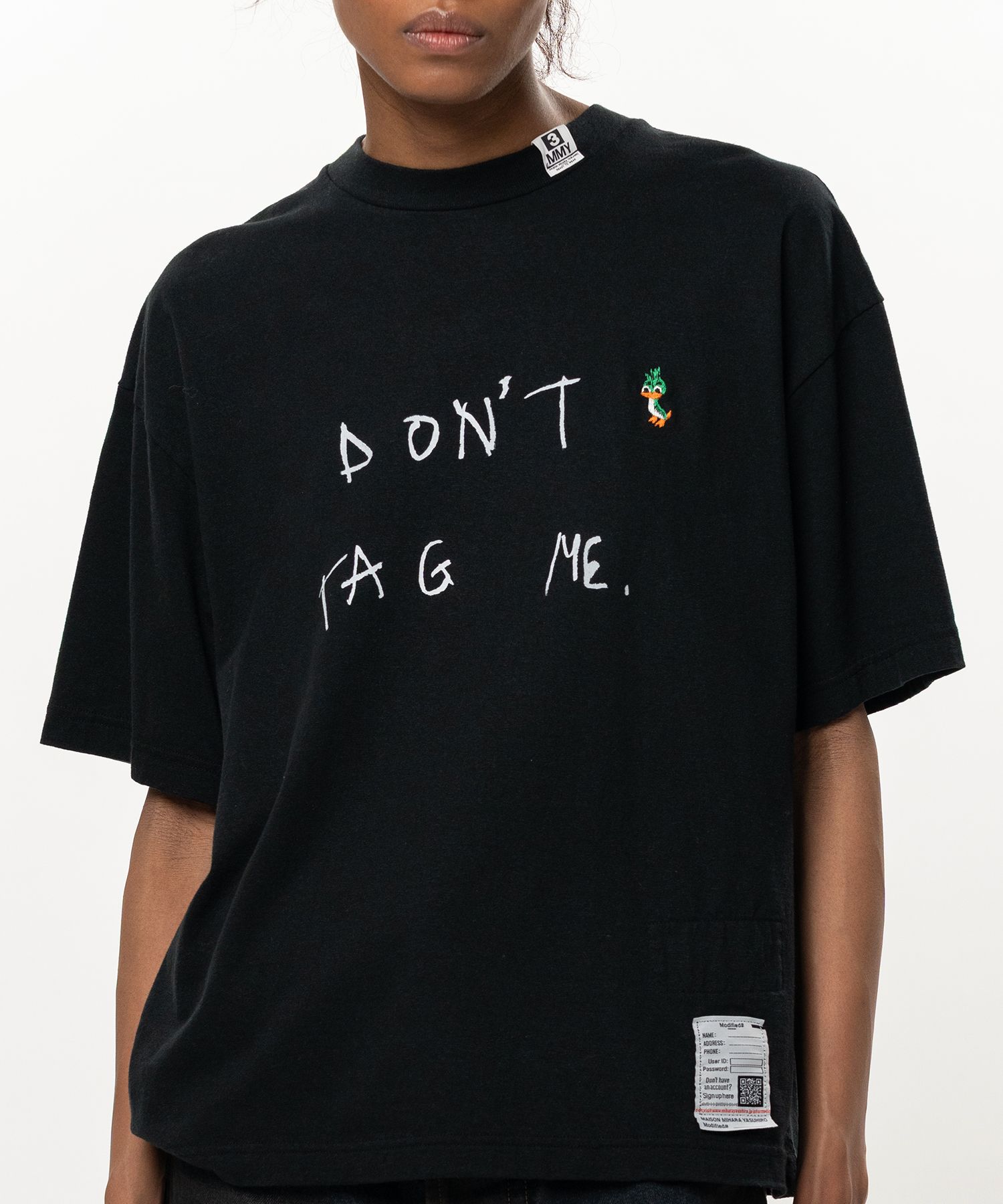 Don't Tag Me. Printed T-shirt